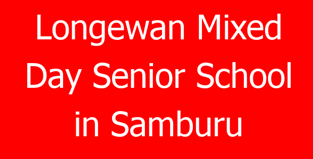 Longewan Mixed Day Senior School in Samburu