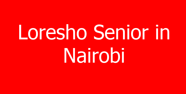 Loresho Senior in Nairobi