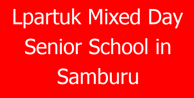 Lpartuk Mixed Day Senior School in Samburu