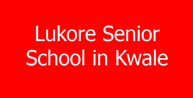 Lukore Senior School in Kwale