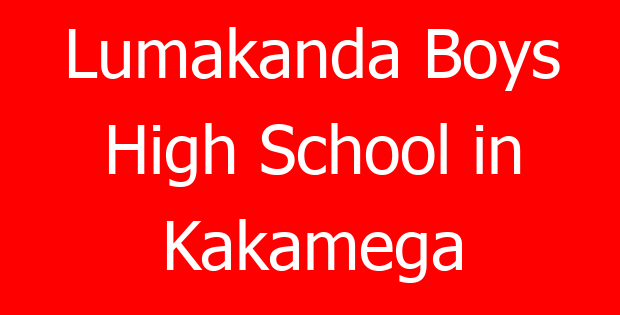 Lumakanda Boys High School in Kakamega