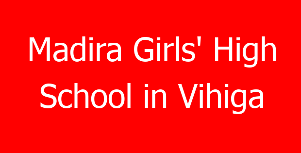 Madira Girls’ High School in Vihiga