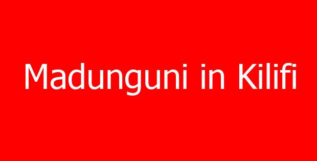 Madunguni in Kilifi