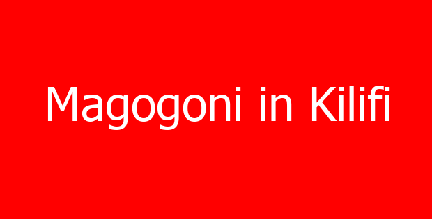 Magogoni in Kilifi