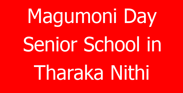 Magumoni Day Senior School in Tharaka Nithi
