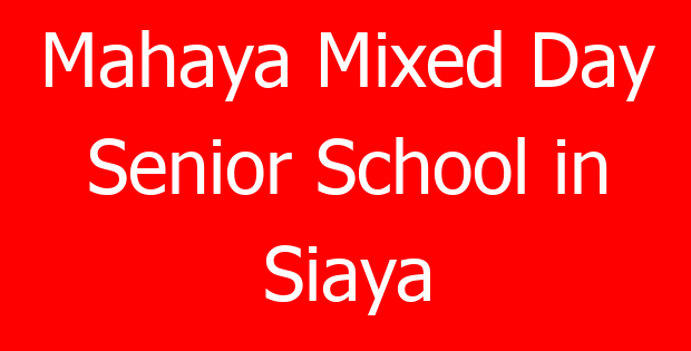 Mahaya Mixed Day Senior School in Siaya