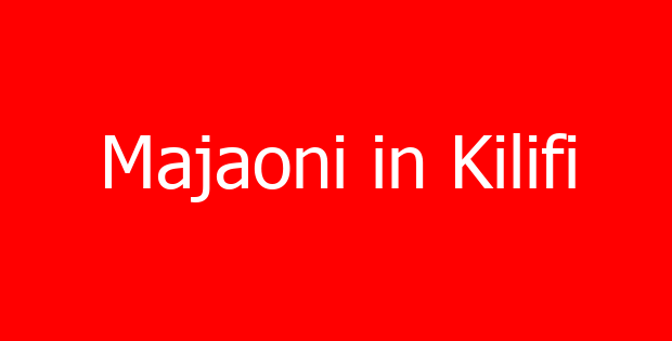 Majaoni in Kilifi