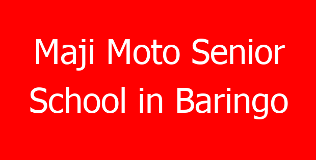 Maji Moto Senior School in Baringo