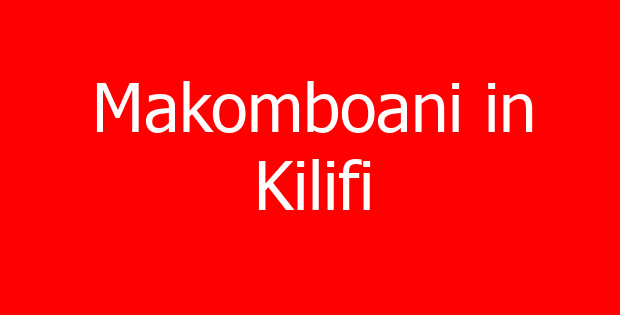 Makomboani in Kilifi