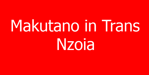 Makutano in Trans Nzoia