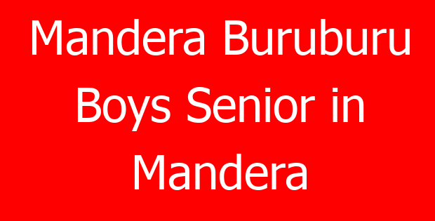 Mandera Buruburu Boys Senior in Mandera