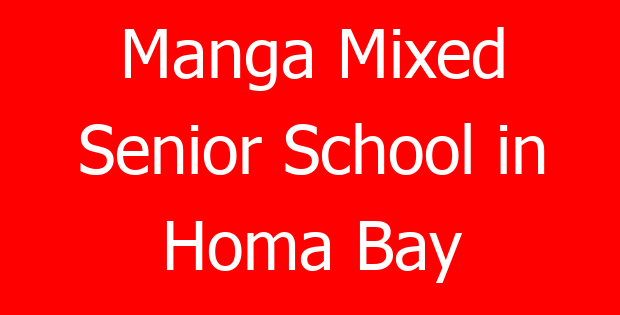 Manga Mixed Senior School in Homa Bay