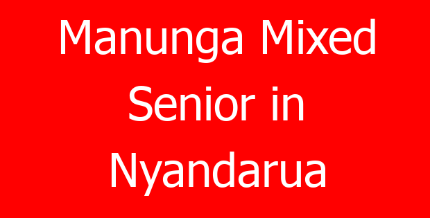 Manunga Mixed Senior in Nyandarua