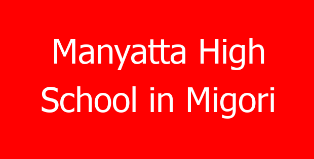 Manyatta High School in Migori