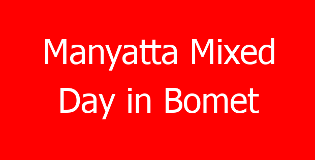Manyatta Mixed Day in Bomet