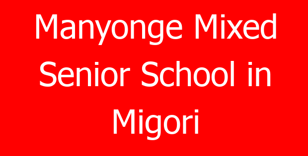 Manyonge Mixed Senior School in Migori