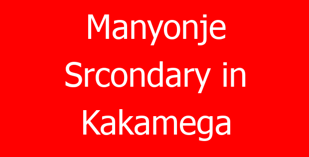 Manyonje Srcondary in Kakamega