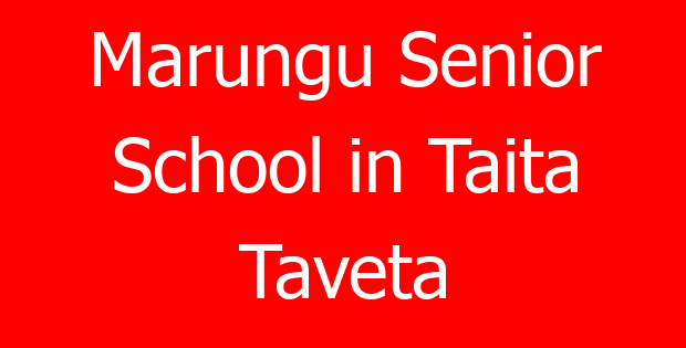 Marungu Senior School in Taita Taveta