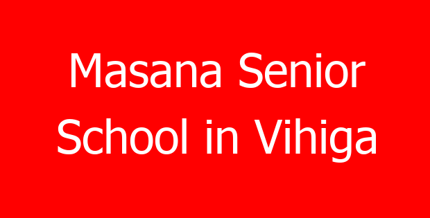Masana Senior School in Vihiga