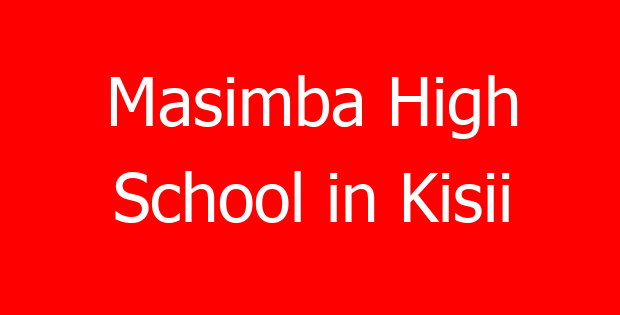 Masimba High School in Kisii