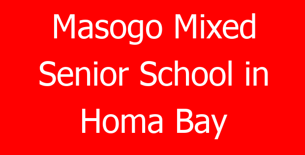 Masogo Mixed Senior School in Homa Bay
