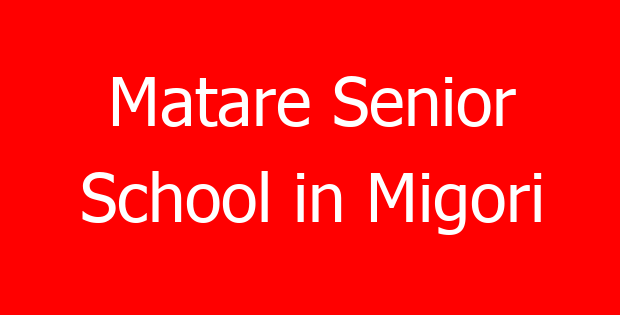 Matare Senior School in Migori