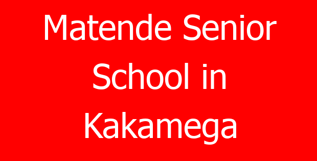 Matende Senior School in Kakamega