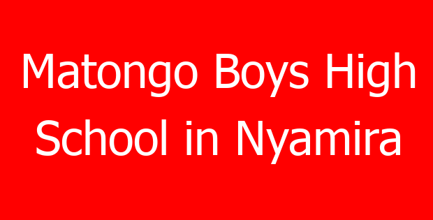 Matongo Boys High School in Nyamira