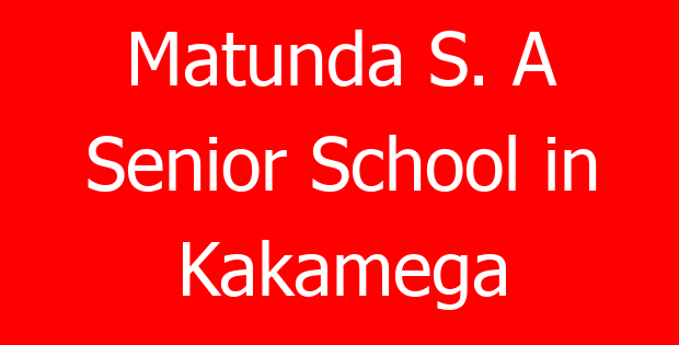 Matunda S. A Senior School in Kakamega