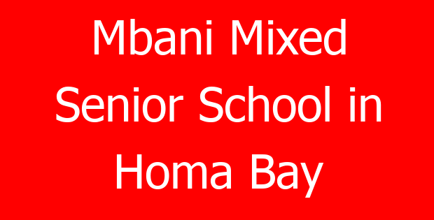 Mbani Mixed Senior School in Homa Bay
