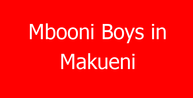 Mbooni Boys in Makueni