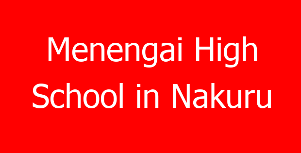 Menengai High School in Nakuru