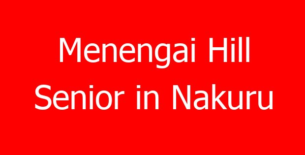 Menengai Hill Senior in Nakuru