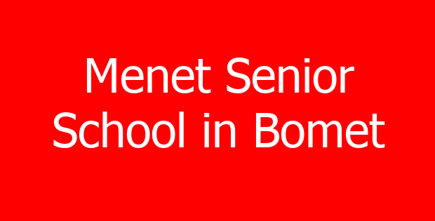 Menet Senior School in Bomet