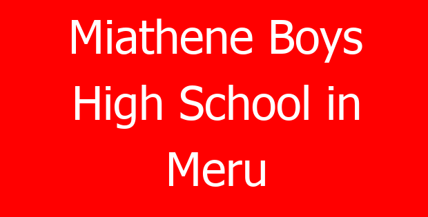 Miathene Boys High School in Meru