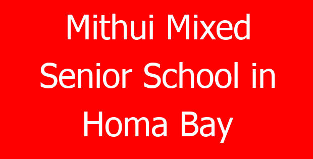 Mithui Mixed Senior School in Homa Bay
