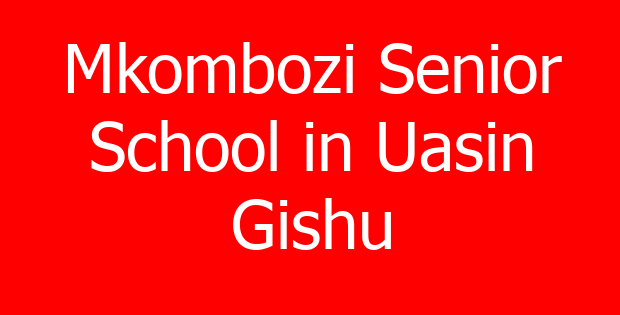 Mkombozi Senior School in Uasin Gishu