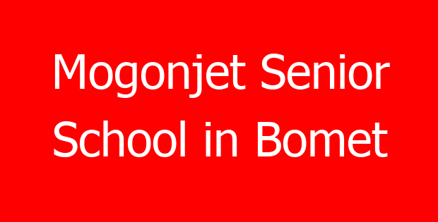 Mogonjet Senior School in Bomet