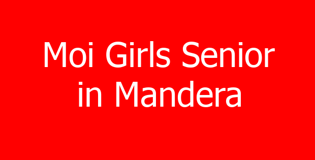 Moi Girls Senior in Mandera