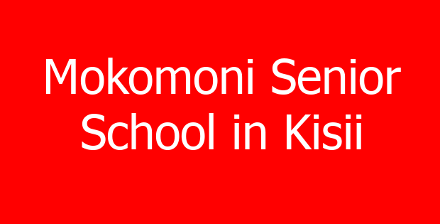 Mokomoni Senior School in Kisii