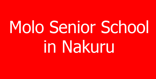 Molo Senior School in Nakuru