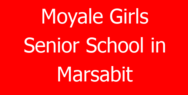 Moyale Girls Senior School in Marsabit