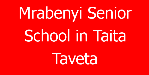 Mrabenyi Senior School in Taita Taveta