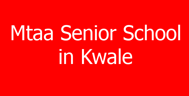 Mtaa Senior School in Kwale
