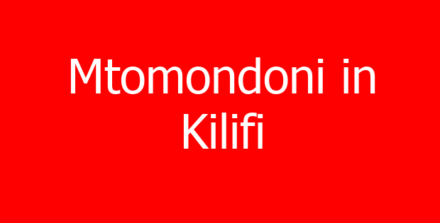 Mtomondoni in Kilifi