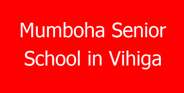 Mumboha Senior School in Vihiga