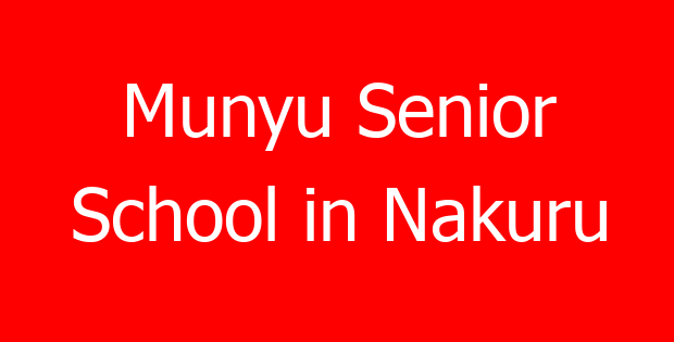 Munyu Senior School in Nakuru