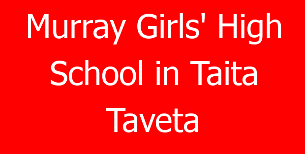 Murray Girls’ High School in Taita Taveta