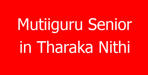 Mutiiguru Senior in Tharaka Nithi
