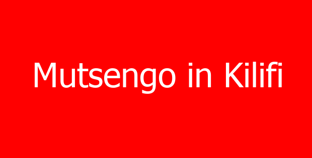 Mutsengo in Kilifi